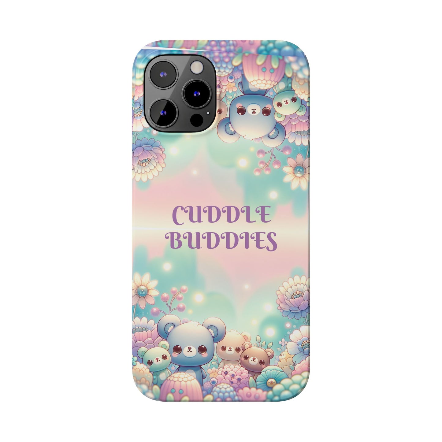 Cuddle Buddies | Slim - Caseadia