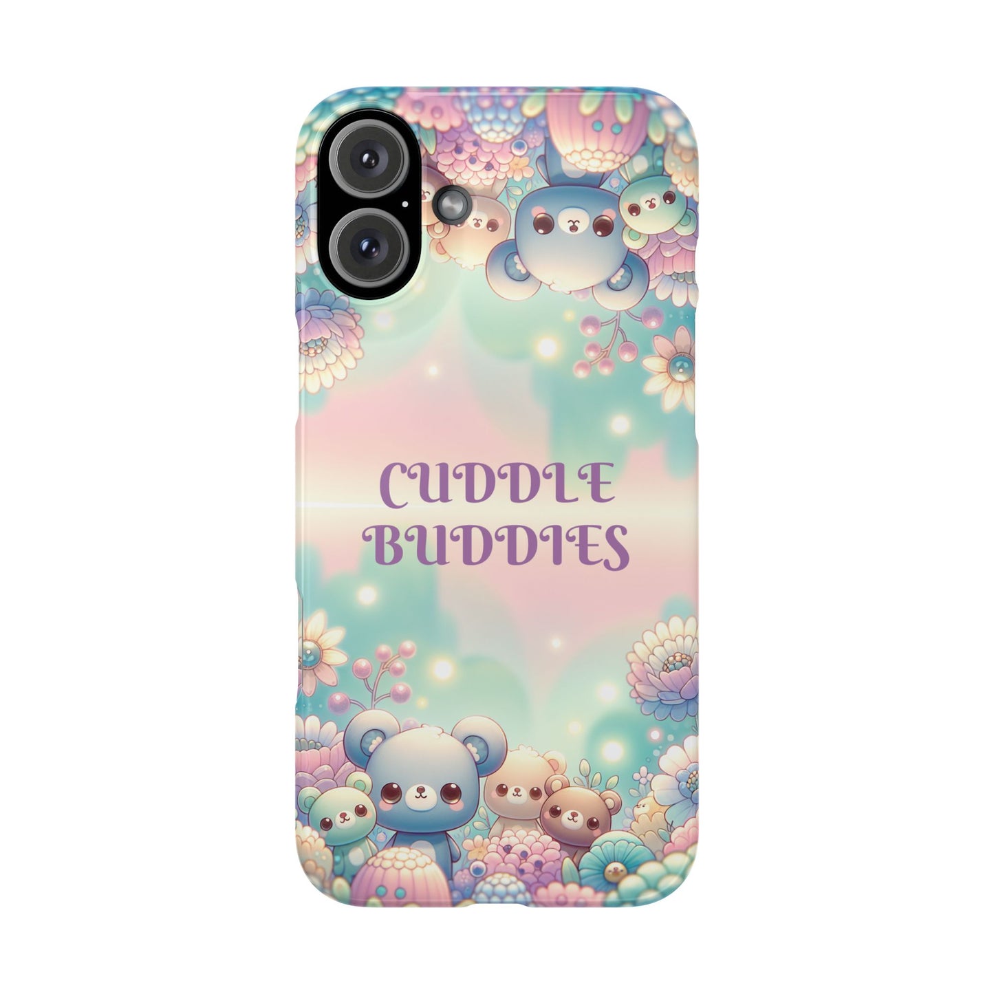 Cuddle Buddies | Slim - Caseadia