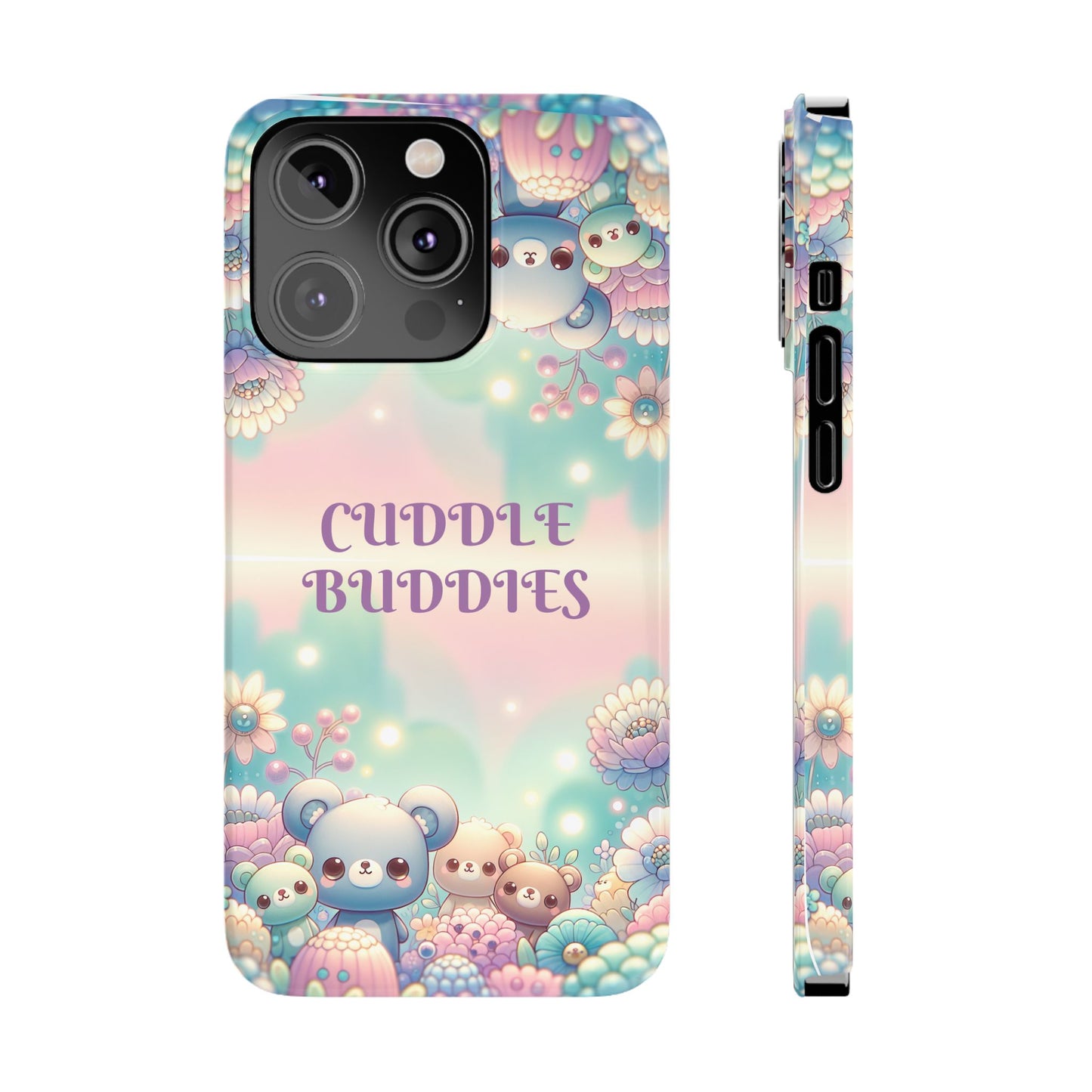 Cuddle Buddies | Slim - Caseadia