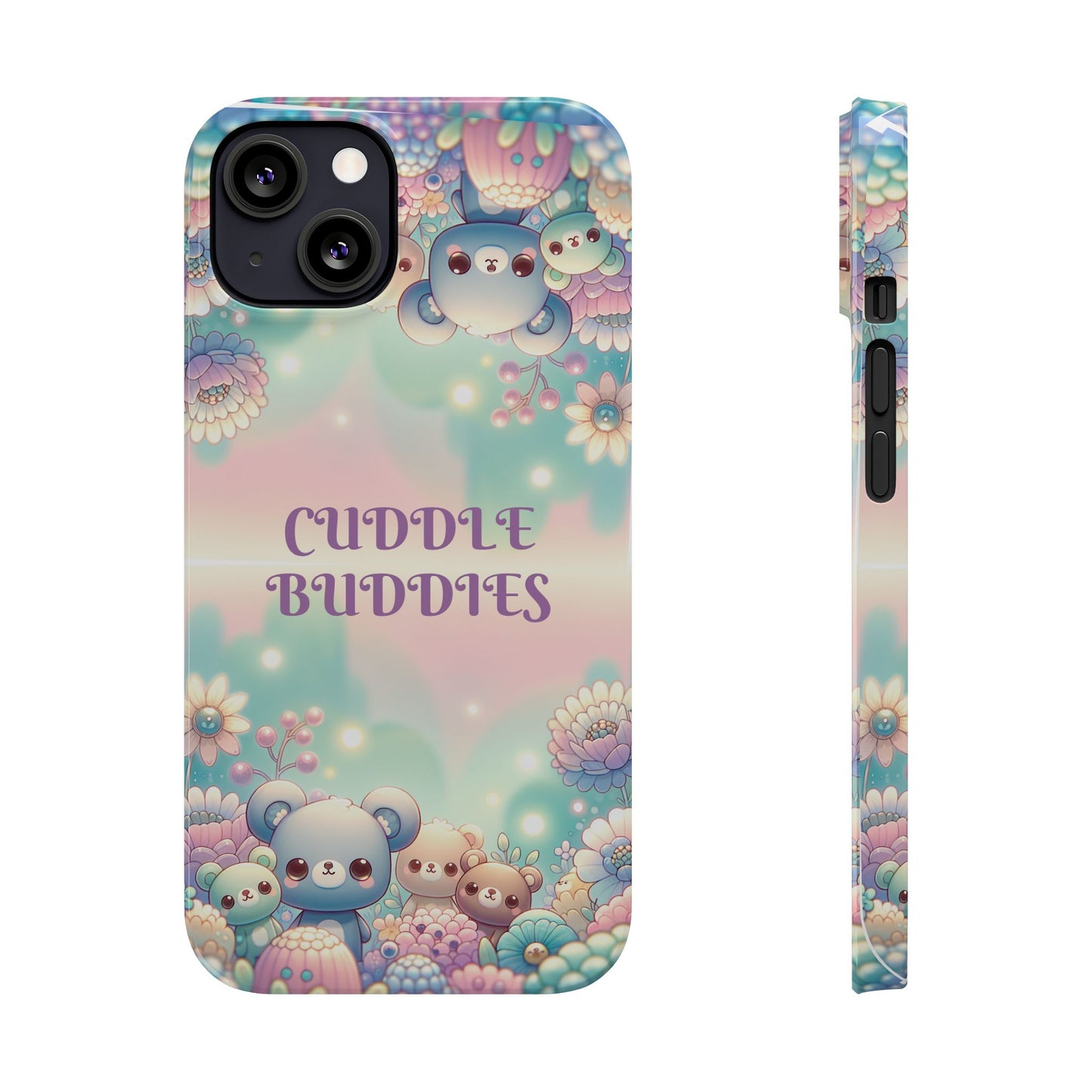 Cuddle Buddies | Slim - Caseadia