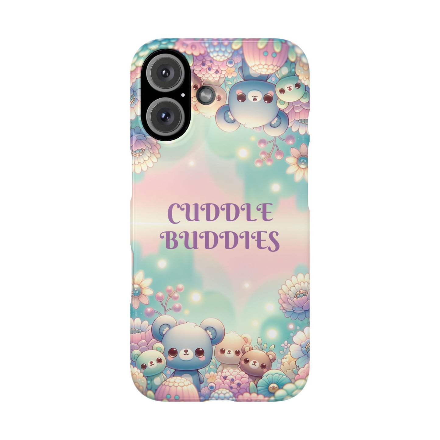Cuddle Buddies | Slim - Caseadia