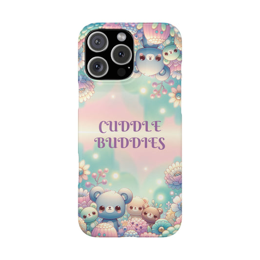 Cuddle Buddies | Slim - Caseadia